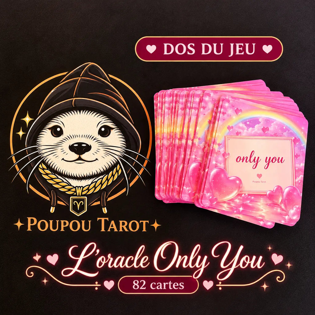 PRÉCOMMANDE - L’oracle Only You : Jeu de 82 cartes divinatoire - Oracle sentimental de Poupou Tarot